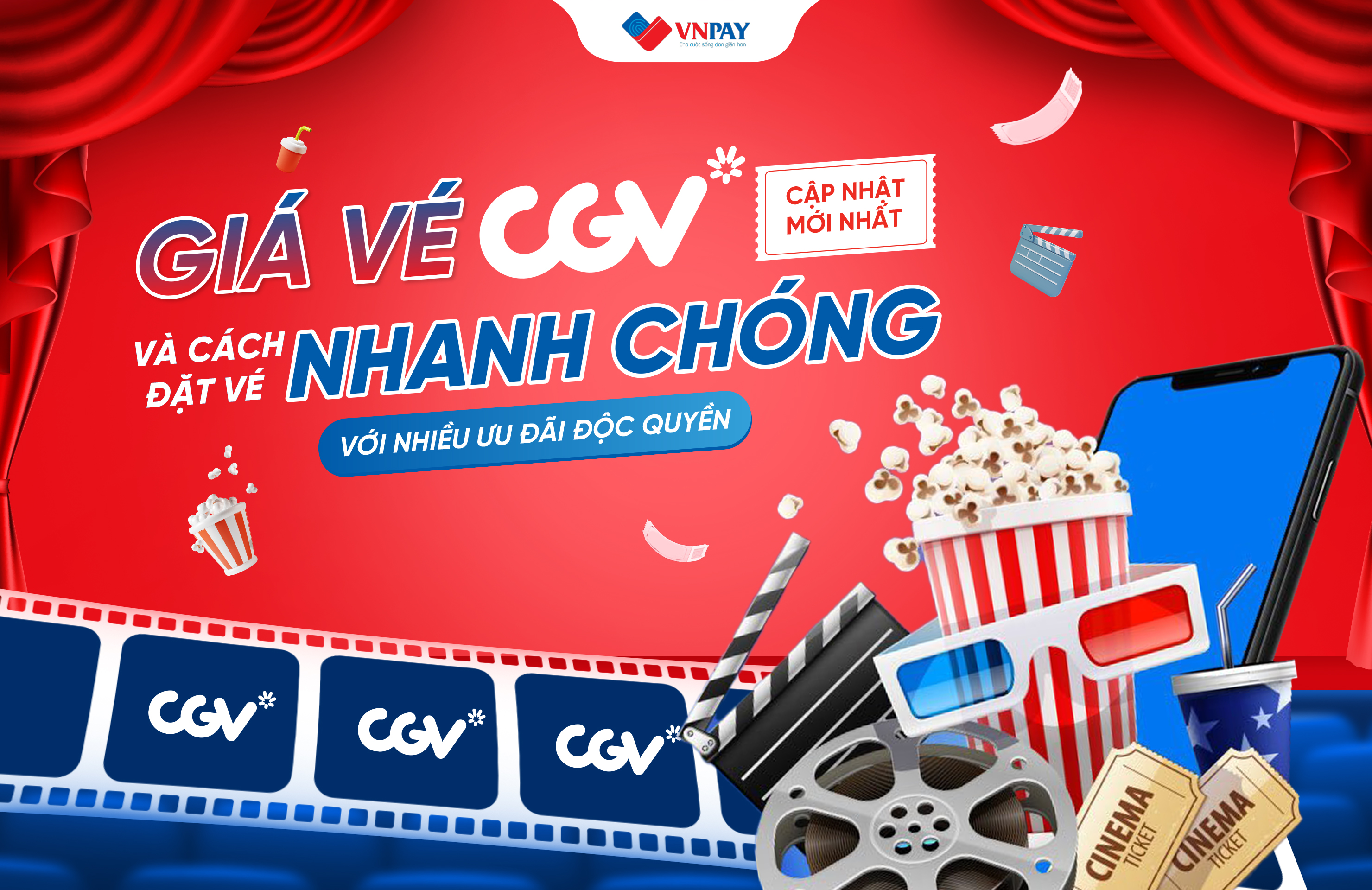 Giá vé CGV cập nhật mới nhất 2026 và các ưu đãi độc quyền